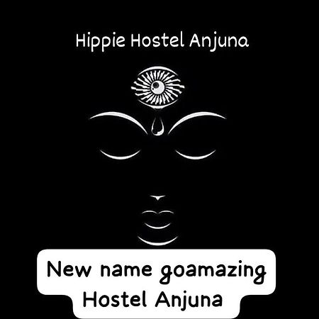 Hippie Hostel Or Goamazing Hostel Anjuna Exterior photo